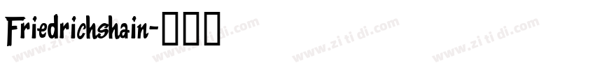 Friedrichshain字体转换