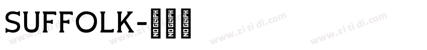 Suffolk字体转换