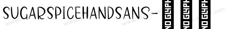 SugarSpiceHandSans字体转换 SugarSpiceHandSans字体转换
