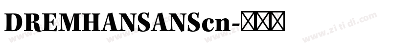 DREMHANSANScn字体转换