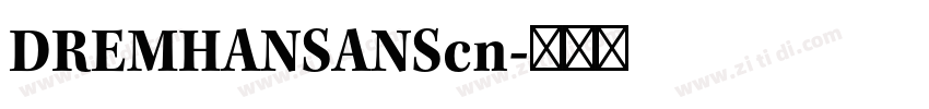 DREMHANSANScn字体转换