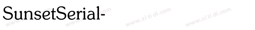 SunsetSerial字体转换