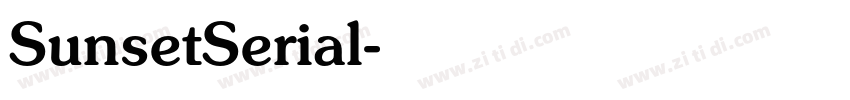 SunsetSerial字体转换