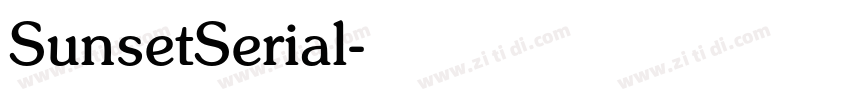 SunsetSerial字体转换