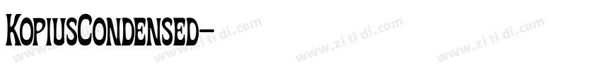 KopiusCondensed字体转换