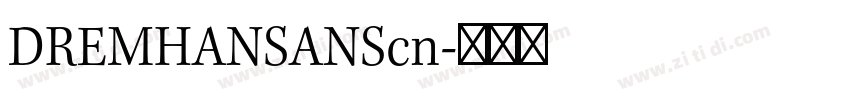 DREMHANSANScn字体转换