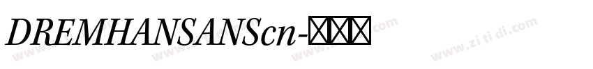 DREMHANSANScn字体转换