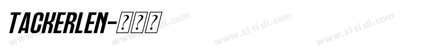 TACKERLEN字体转换