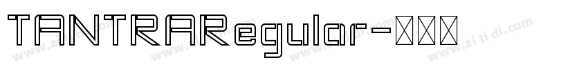 TANTRARegular字体转换 TANTRARegular字体转换