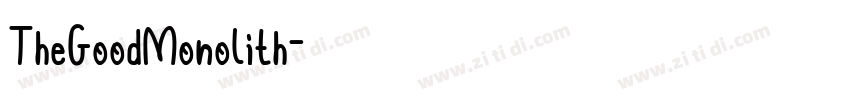 TheGoodMonolith字体转换