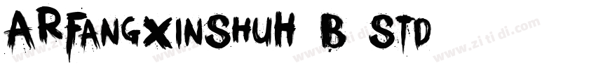 ARFangXinShuH7B5Std字体转换