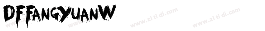 DFFangYuanW7字体转换