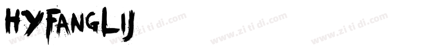 HYFangLiJ字体转换