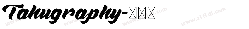 Tahugraphy字体转换