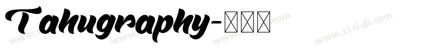 Tahugraphy字体转换