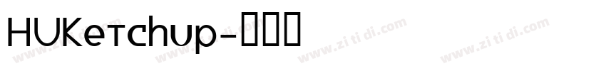 HUKetchup字体转换