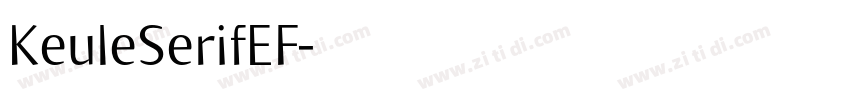KeuleSerifEF字体转换 KeuleSerifEF字体转换