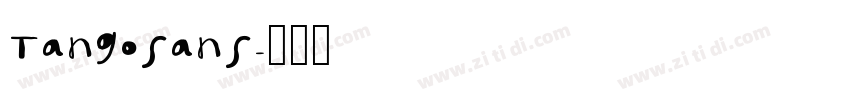 tangosans字体转换