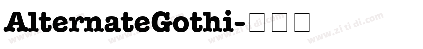 AlternateGothi字体转换