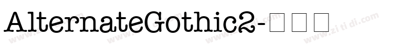 AlternateGothic2字体转换