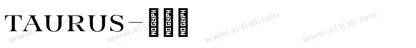 taurus字体转换