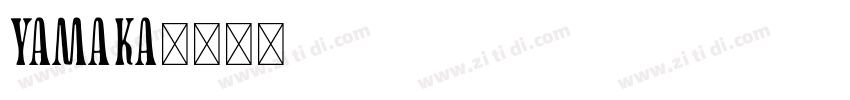 yamaka字体转换