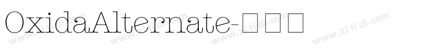 OxidaAlternate字体转换