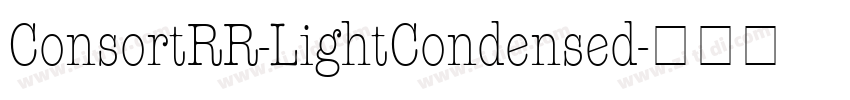 ConsortRR-LightCondensed字体转换
