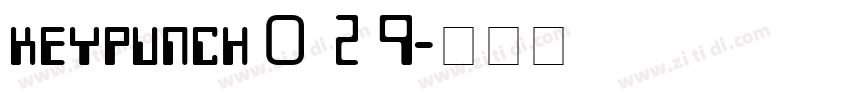 keypunch029字体转换