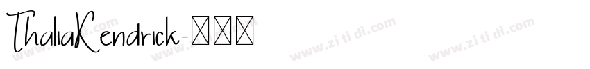 ThaliaKendrick字体转换