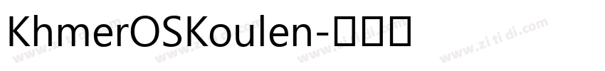 KhmerOSKoulen字体转换