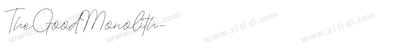 TheGoodMonolith字体转换