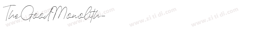 TheGoodMonolith字体转换