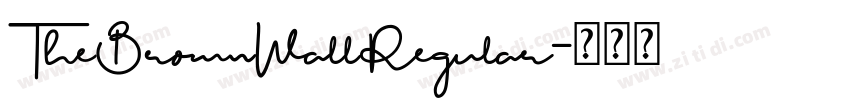 TheBrownWallRegular字体转换 TheBrownWallRegular字体转换
