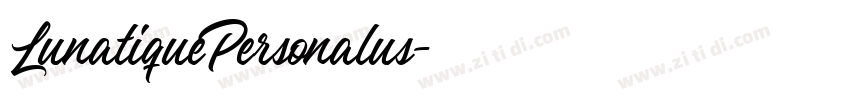 LunatiquePersonalus字体转换