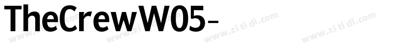 TheCrewW05字体转换 TheCrewW05字体转换
