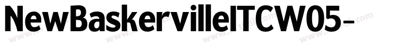 NewBaskervilleITCW05字体转换 NewBaskervilleITCW05字体转换