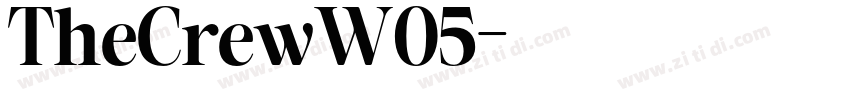 TheCrewW05字体转换 TheCrewW05字体转换