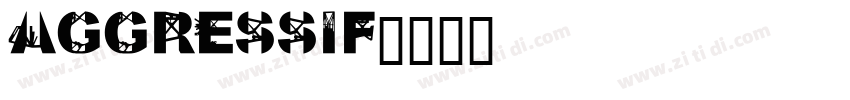 Aggressif字体转换
