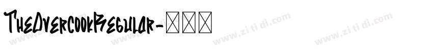 TheOvercookRegular字体转换 TheOvercookRegular字体转换