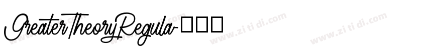 GreaterTheoryRegula字体转换