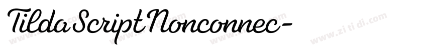 TildaScriptNonconnec字体转换 TildaScriptNonconnec字体转换