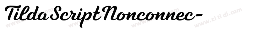 TildaScriptNonconnec字体转换 TildaScriptNonconnec字体转换