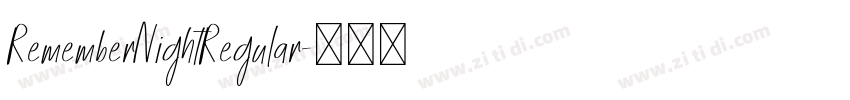 RememberNightRegular字体转换