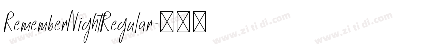 RememberNightRegular字体转换