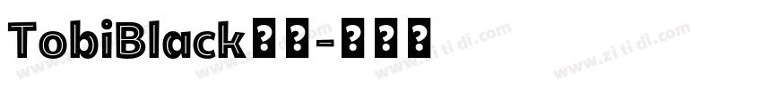 TobiBlack字体字体转换