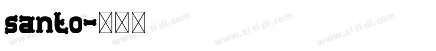 santo字体转换