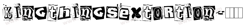 KingthingsExtortion字体转换