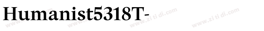 Humanist5318T字体转换