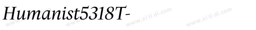 Humanist5318T字体转换
